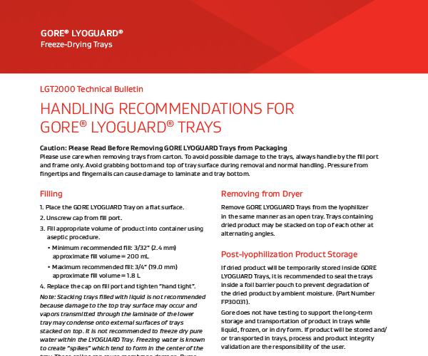 Handling recommendations for GORE LYOGUARD Trays