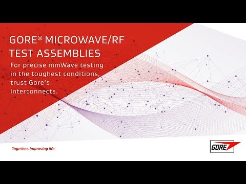 GORE® Microwave/RF Test Assemblies Showcase